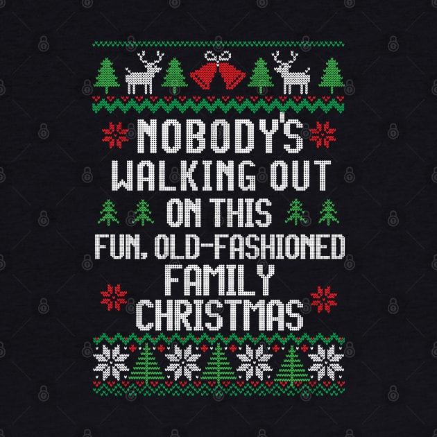 Nobody's walking out on this fun, old-fashioned family christmas by BodinStreet